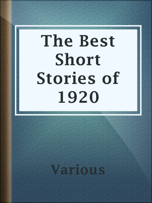 Title details for The Best Short Stories of 1920 by Various - Available